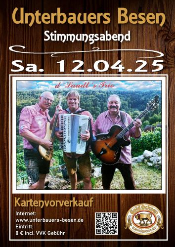 Tickets für d´Laudl´s Trio in Unterbauers Besen am 12.04.2025 - Karten kaufen